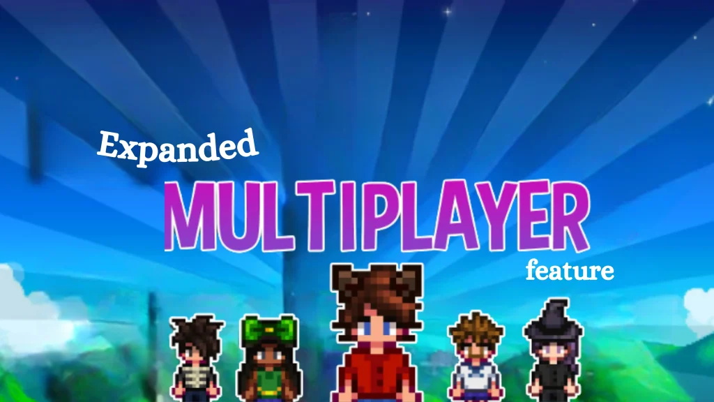 Stardew Valley APK v1.6.15.0 Download for Android 2025 40 Expanded Multi-player Feature